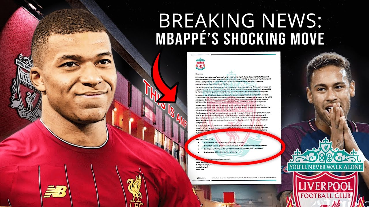 DONE DEAL Kylian Mbappe Finally Made A Scary Move Through To Liverpool